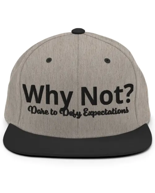 Why Not? Design 01 – Snapback Hat – Black